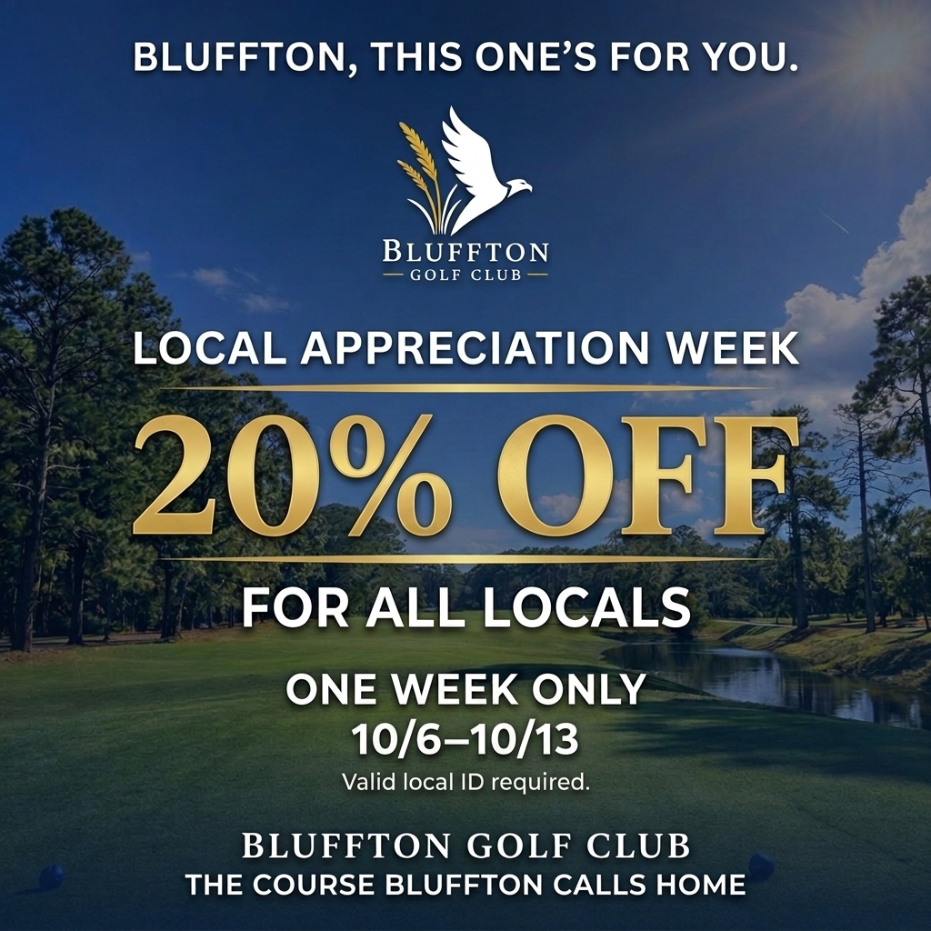 Bluffton Golf Club Local Appreciation Week — 20% off for Bluffton locals