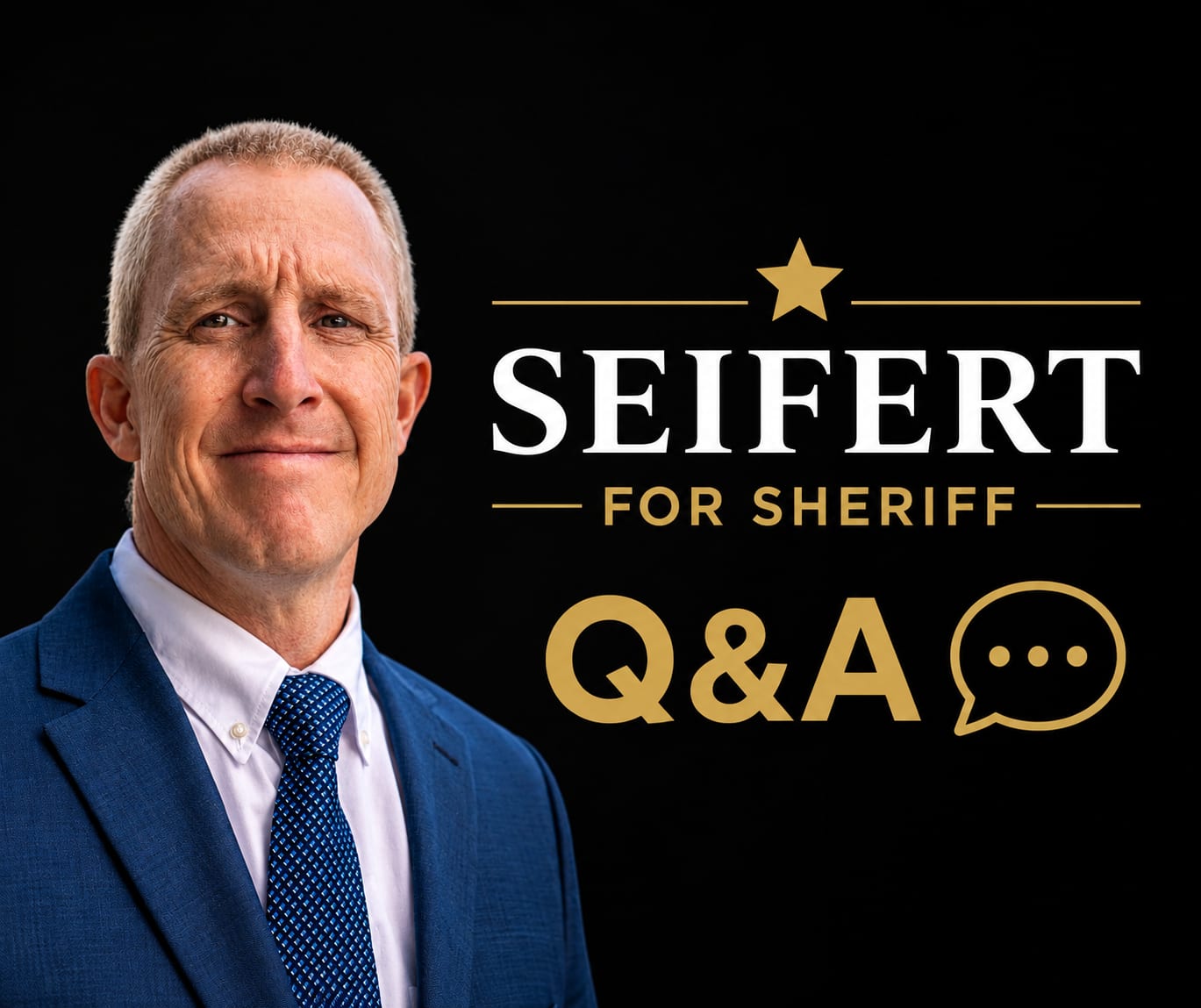 Doug Seifert for Sheriff Q&A