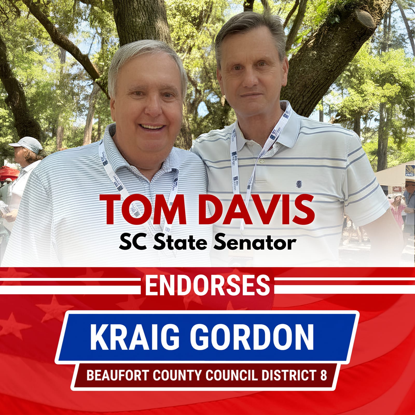 SC State Senator Tom Davis endorses Kraig Gordon for Beaufort County Council District 8